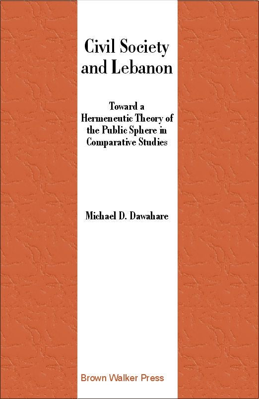 Civil Society and Lebanon (PBK) Print Edition