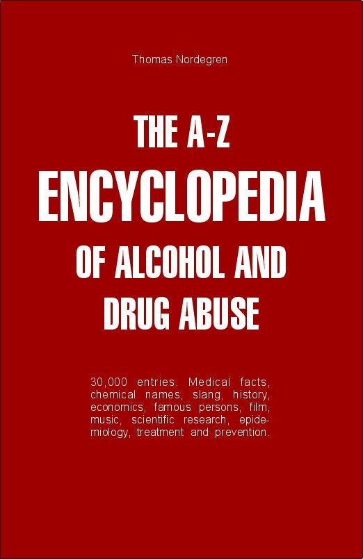 The A-Z Encyclopedia of Alcohol and Drug Abuse (PBK) Print Edition
