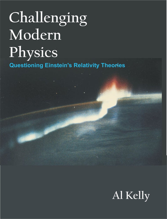 Challenging Modern Physics (PBK) Print Edition