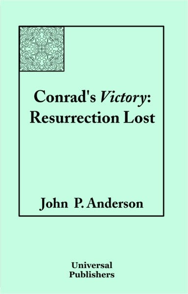 Conrad's Victory: Resurrection Lost (PBK) Print Edition