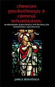 Christian Psychotherapy & Criminal Rehabilitation (PBK) Print Edition