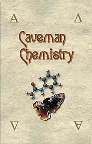 Caveman Chemistry (PBK) Print Edition