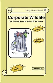 Corporate Wildlife: The Certified Guide to Modern Office Humor (PBK) Print Edition