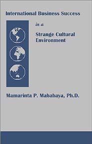 International Business Success in a Strange Cultural Environment (PBK) Print Edition