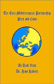 The Euro-Mediterranean Partnership Pros and Cons (PBK) Print Edition