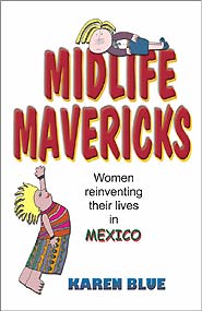Midlife Mavericks (PBK) Print Edition