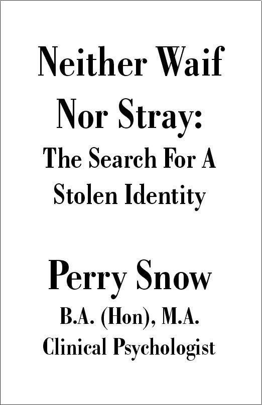 Neither Waif Nor Stray (PBK) Print Edition