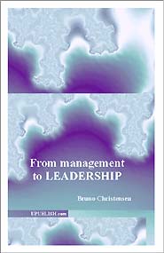 From Management to Leadership (PBK) Print Edition