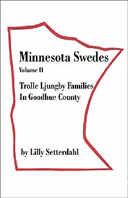 Minnesota Swedes Volume II (PBK) Print Edition