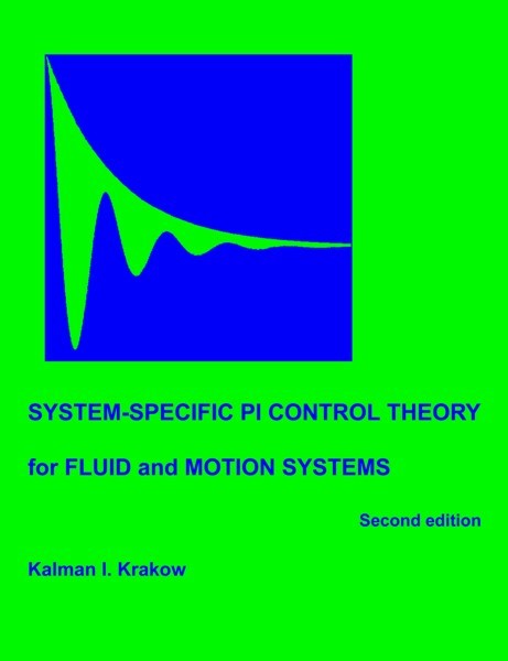 System-specific PI Control for Fluid & Motion Systems (PBK) Print Edition