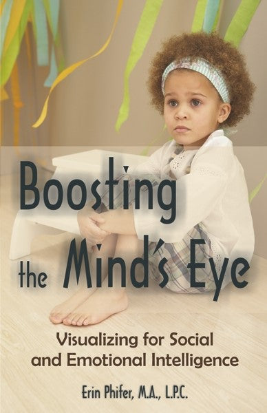 Boosting the Mind's Eye for E.I. (PBK) Print Edition