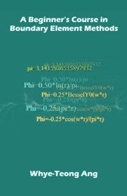 A Beginner's Course in Boundary Element Methods (PBK) Print Edition