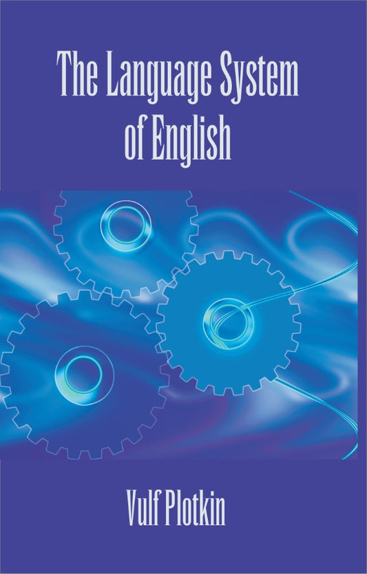The Language System of English(PBK) Print Edition