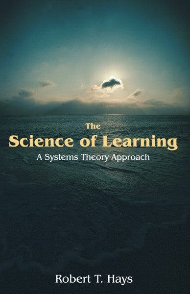 The Science of Learning (PBK) Print Edition