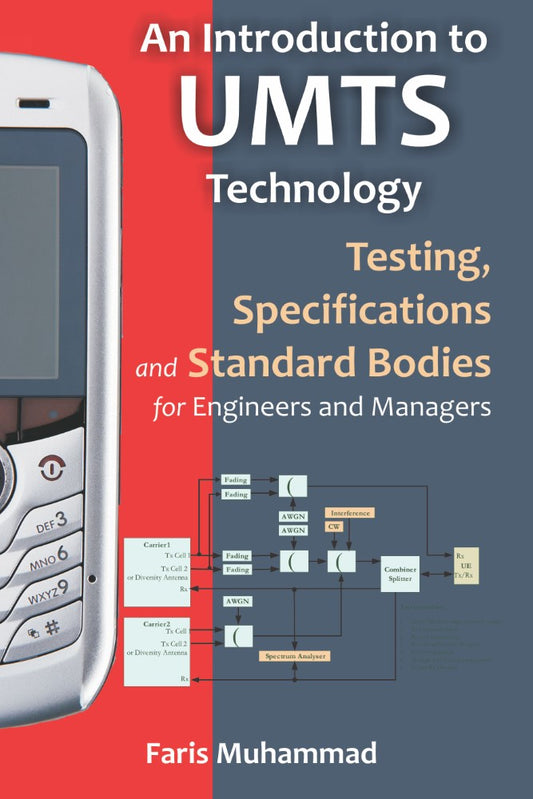 An Introduction to UMTS Technology (PBK) Print Edition