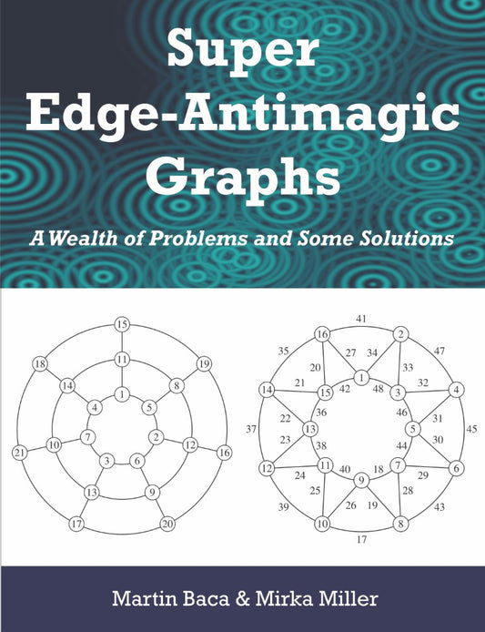 Super Edge-Antimagic Graphs (PBK) Print Edition