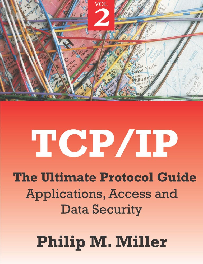TCP/IP - The Ultimate Protocol Guide (PBK) Print Edition