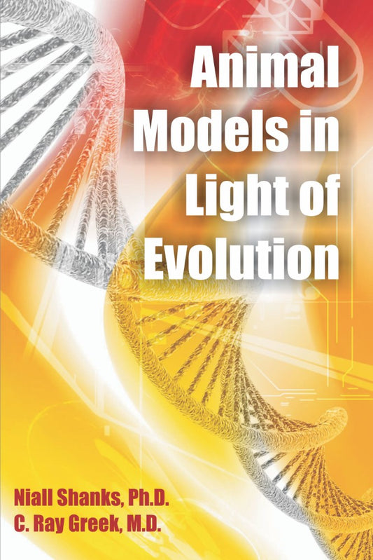 Animal Models in Light of Evolution (PBK) Print Edition