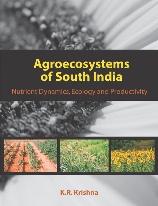 Agroecosystems of South India (PBK) Print Edition