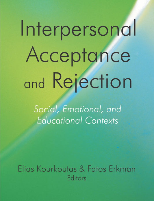 Interpersonal Acceptance and Rejection (PBK) Print Edition