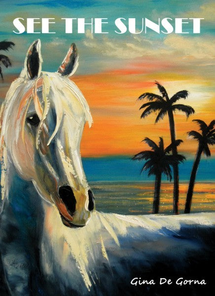 See the Sunset (PBK) Print Edition