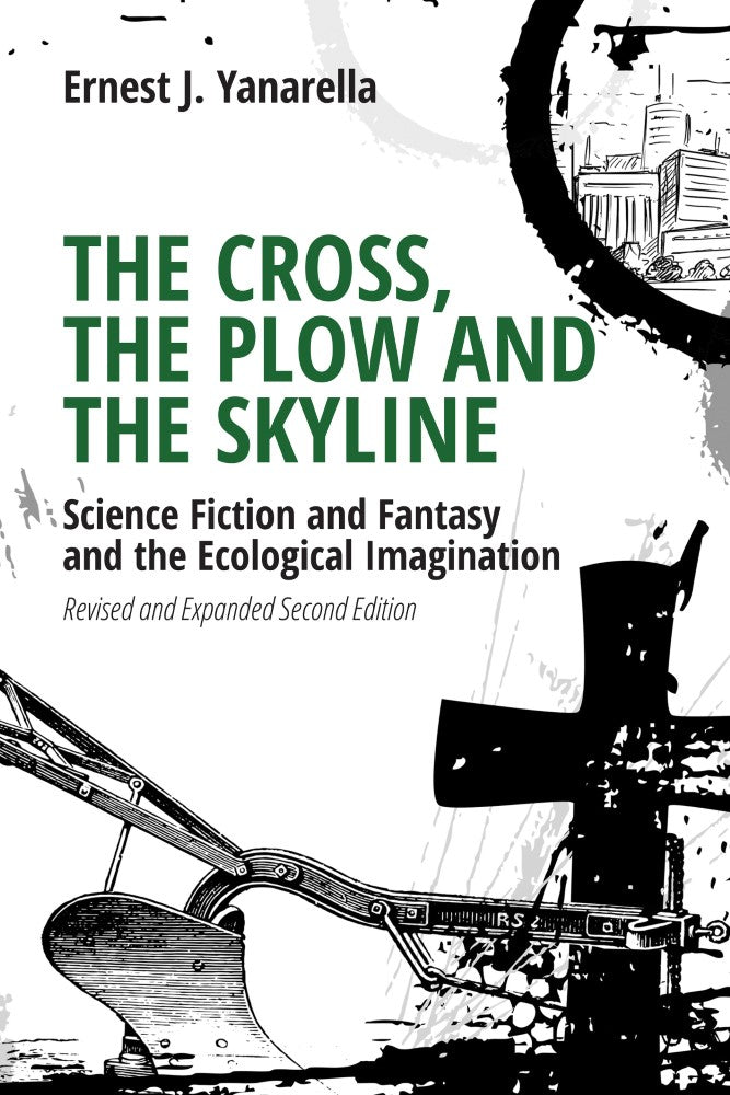 The Cross, the Plow and the Skyline (PBK) Print Edition