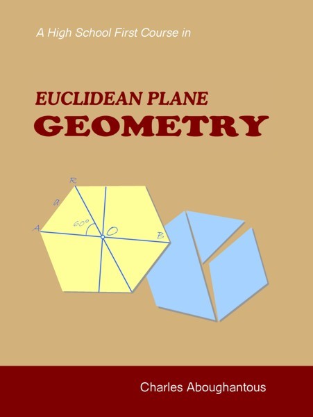 A High School First Course in Euclidean Plane Geometry (PBK) Print Edition