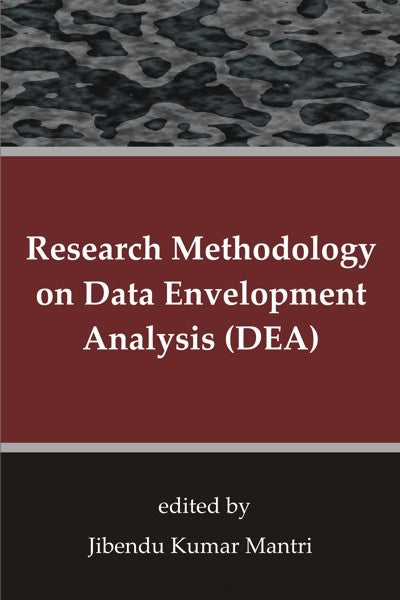 Research Methodology on Data Envelopment Analysis (DEA) (PBK) Print Edition