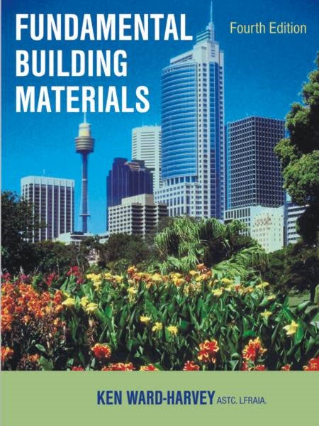 Fundamental Building Materials (PBK) Print Edition