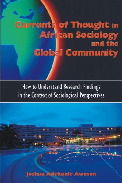 Currents of Thought in African Sociology and the Global Community (PBK) Print Edition