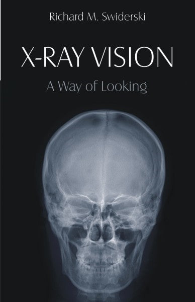 X-Ray Vision (PBK) Print Edition