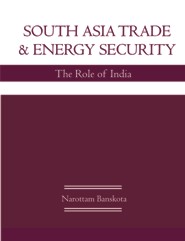 South Asia Trade and Energy Security (PBK) Print Edition