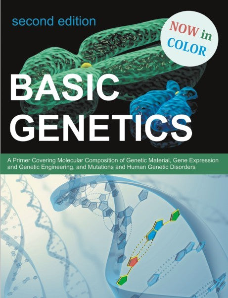Basic Genetics, 2nd Edition (PBK) Print Edition