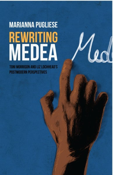 Rewriting Medea (PBK) Print Edition