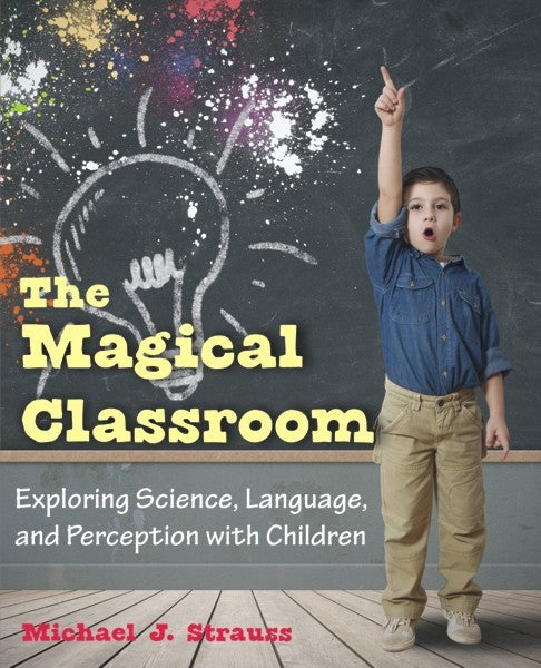 The Magical Classroom (PBK) Print Edition