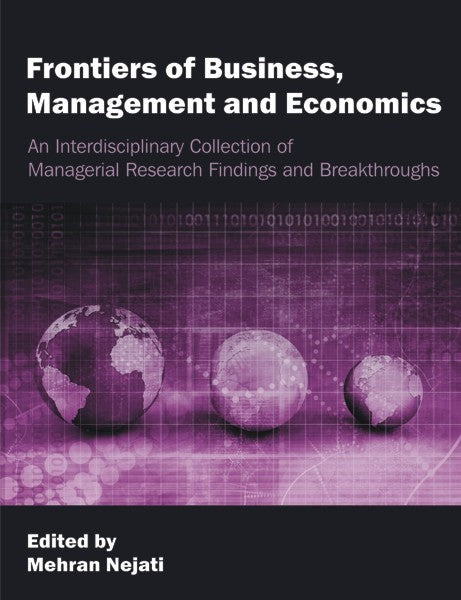 Frontiers of Business, Management and Economics (PBK) Print Edition