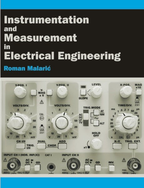 Instrumentation and Measurement in Electrical Engineering (PBK) Print Edition