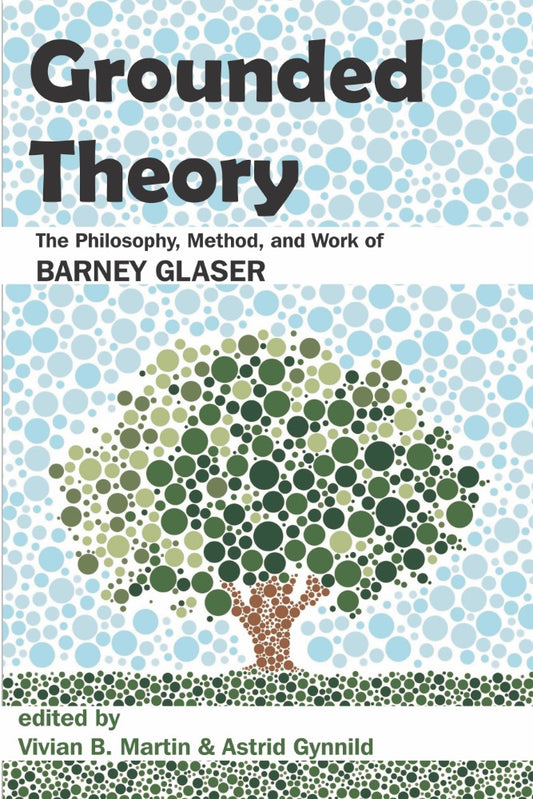 Grounded Theory (PBK) Print Edition