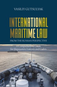 International Maritime Law from the Russian Perspective (HBK)