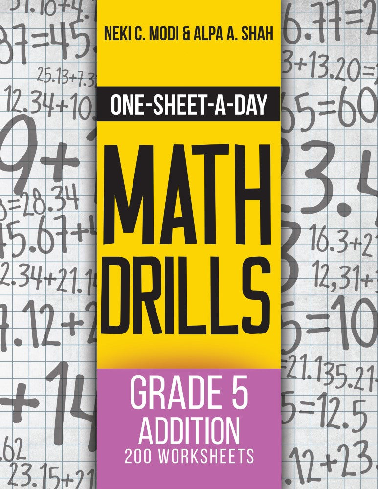 Grade 5 Addition - 200 Worksheets (Book 13 of 24)