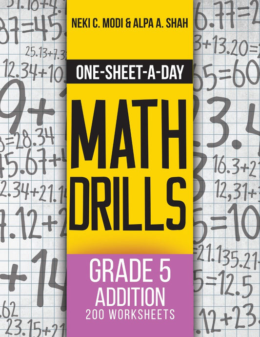 Grade 5 Addition - 200 Worksheets (Book 13 of 24)