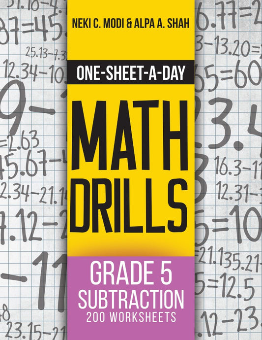 Grade 5 Subtraction - 200 Worksheets (Book 14 of 24) (PBK) Print Edition