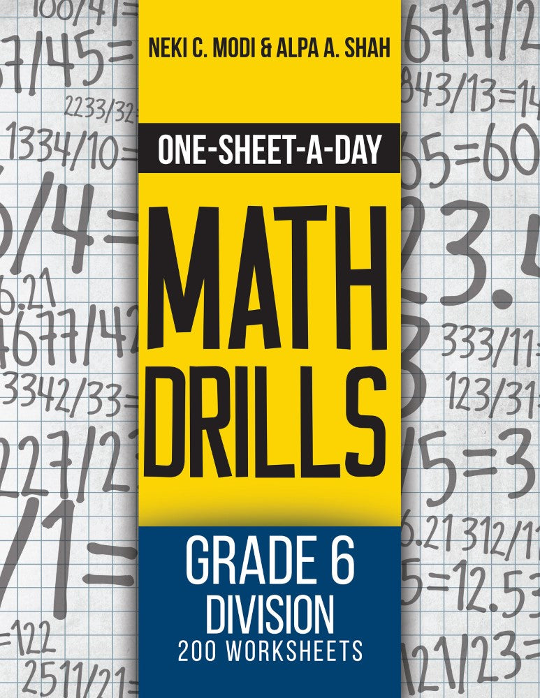 Grade 6 Division - 200 Worksheets (Book 20 of 24) (PBK) Print Edition