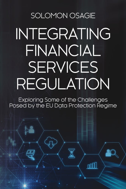 Integrating Financial Services Regulation (PBK) Print Edition