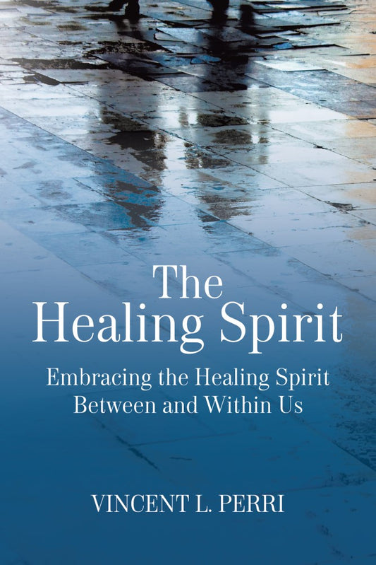 The Healing Spirit (PBK) Print Edition