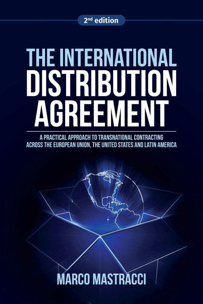 The International Distribution Agreement (2nd edition) (PBK) Print Edition