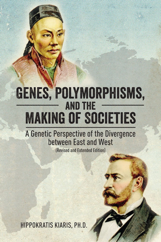 Genes, Polymorphisms, and the Making of Societies (PBK) Print Edition
