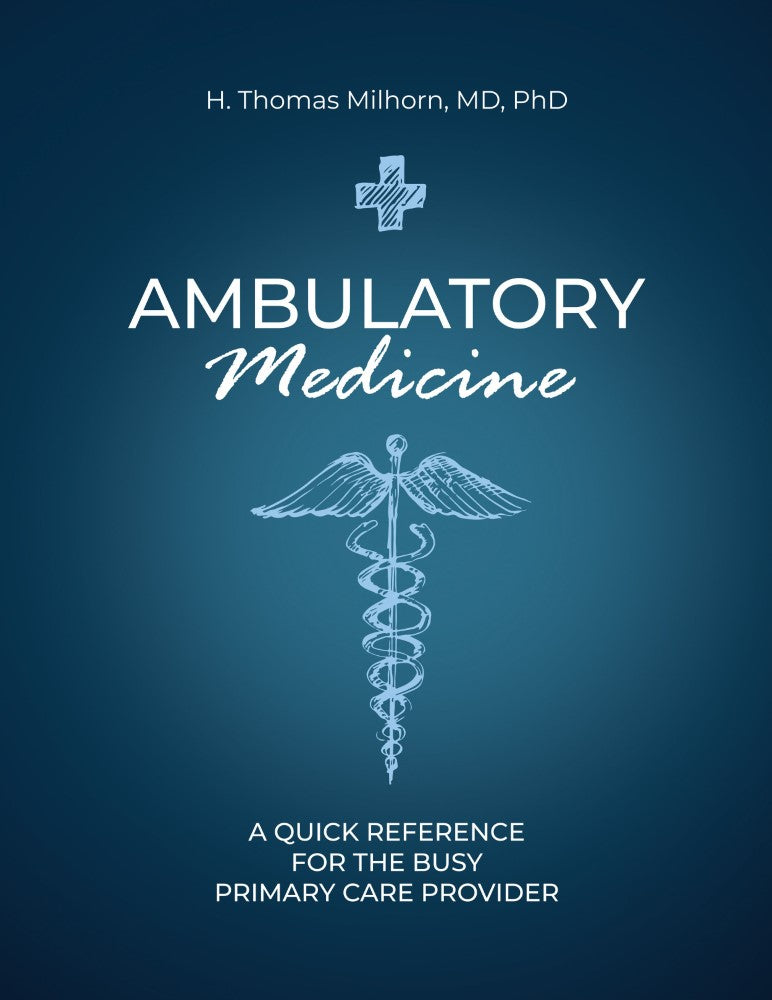Ambulatory Medicine (PBK) Print Edition