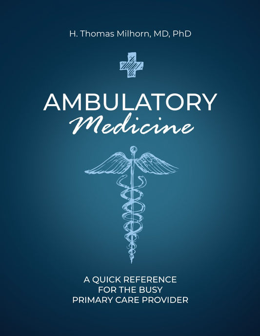 Ambulatory Medicine (PBK) Print Edition