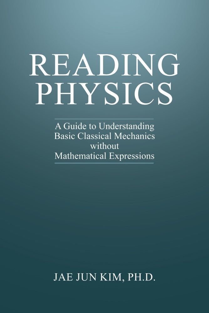 Reading Physics (PBK) Print Edition
